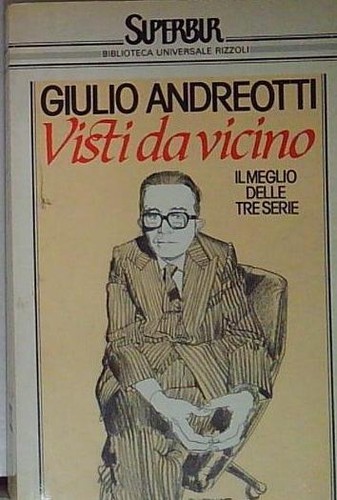 Andreotti visti vicino - andreotti,